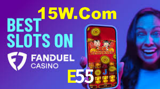 E55 Bet